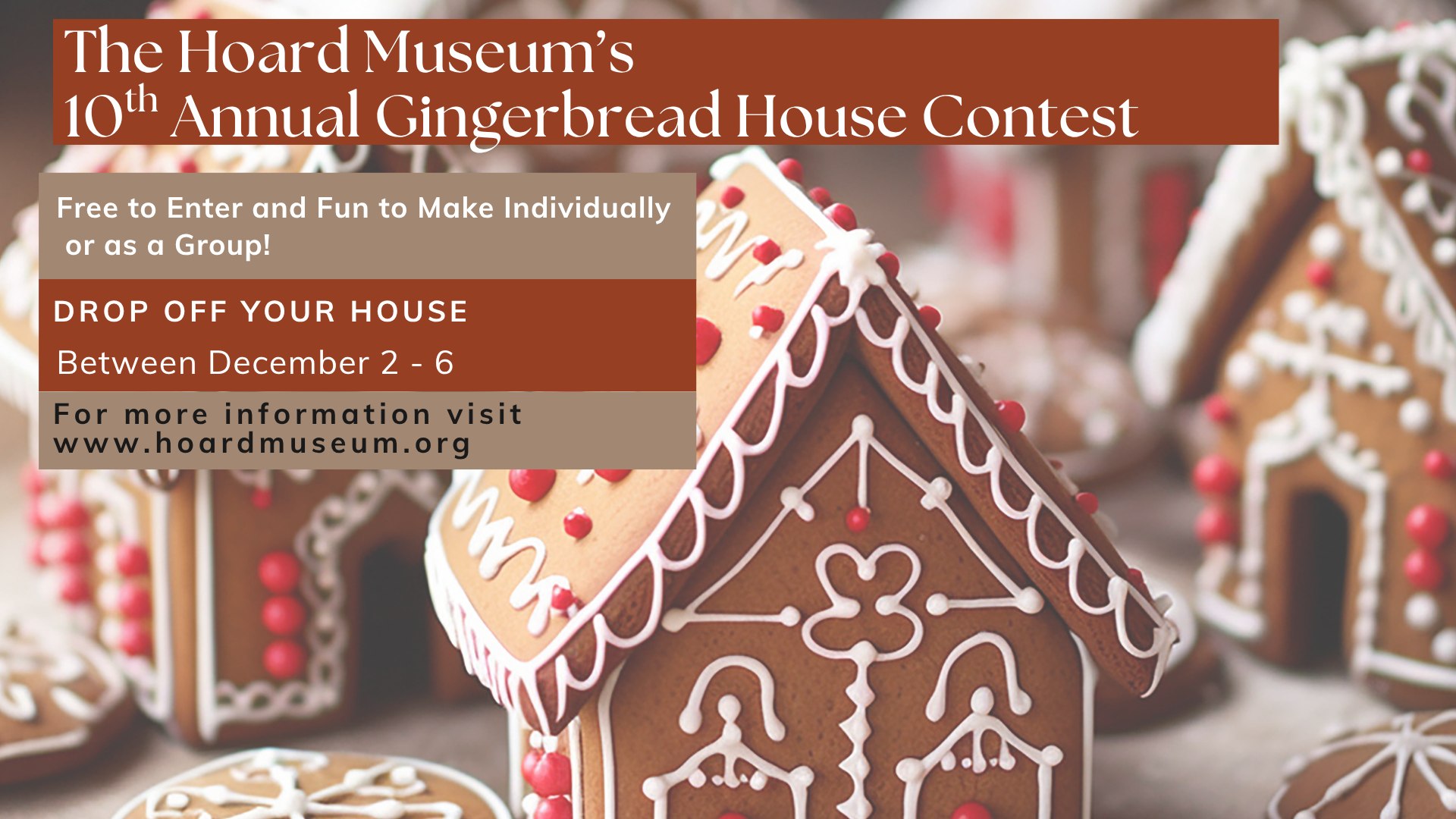 10th Annual Gingerbread House Contest